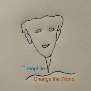 Change the World