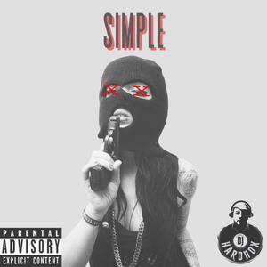 Simple (feat. D Demond King) [Legacy Mafia Mixed] [Explicit]