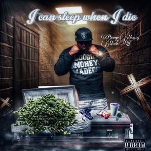 I Can sleep when i die (feat. Kyng LeLe) [Explicit]