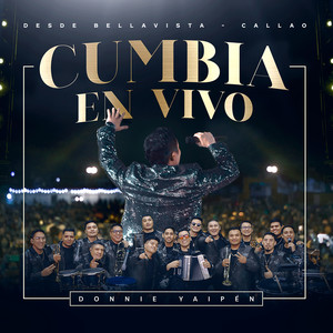 Donnie Yaipén - Mix Locura de Amor: Locura de Amor / Amor Se Escribe Con Llanto / Sirena del Amor (En Vivo)