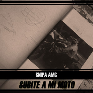 Subite a Mi Moto (2022 Remasterizado) [Explicit]