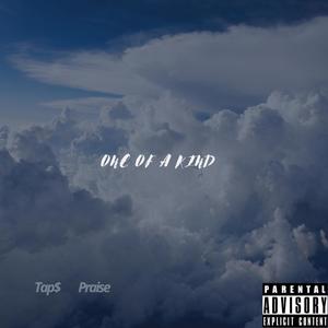 One Of A Kind (Explicit)