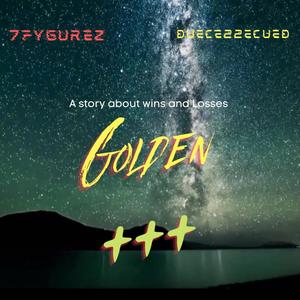 Golden Crosses(feat. Deuce22ecued) (Explicit)