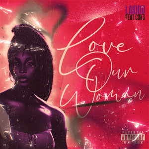 Love Our Women (Explicit)