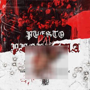 Puesto Pal Problema (feat. TheMagic & Geraar Tlc) (Explicit)