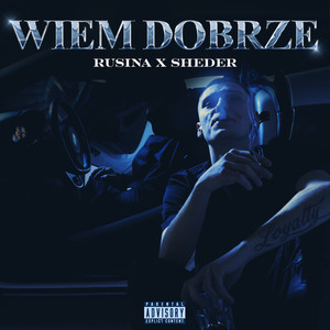 WIEM DOBRZE (Explicit)