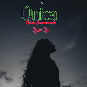 Única (feat.Ippr Ip)