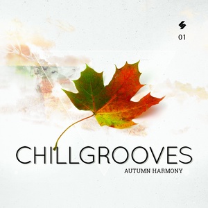 Chillgrooves, Vol.1 (Autumn Harmony)