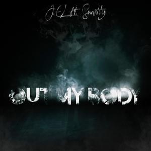 J.EL Out My Body (feat. Smitty) (Explicit)