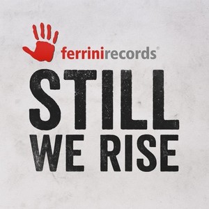 Still We Rise