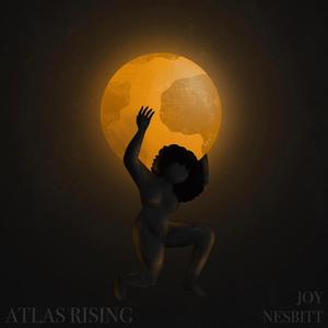 Atlas Rising (Explicit)