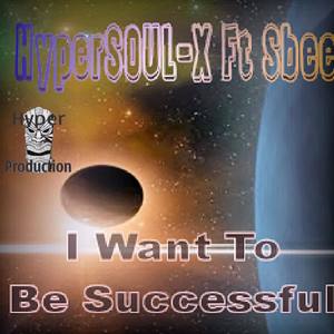 I Want To Be Successful