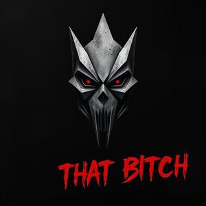 That ***** (Explicit)