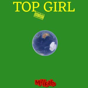 Top Girl (Explicit)