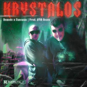 Krystalos (feat. Sanswan & ATM_Beatz) (Explicit)