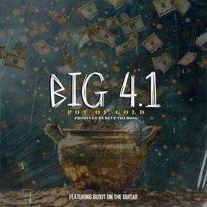 Pot Of Gold (feat. Bizkit On The Guitar) (Explicit)