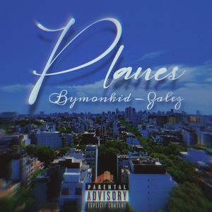 Planes (feat. Zalezkbron)