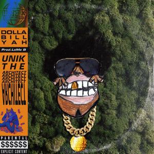 Dolla Bill Yah (Explicit)