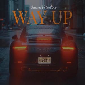 Way Up (Explicit)