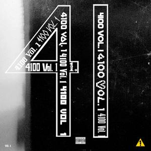 4100, the Tape:, Vol. 1 (Explicit)