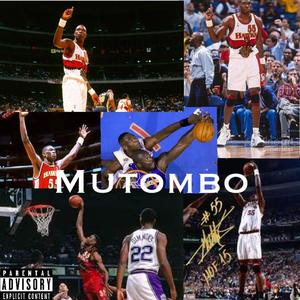 Mutombo (Explicit)