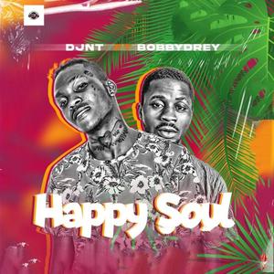 Happy Soul (feat. Bobby Drey)