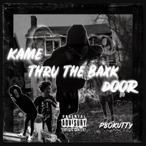 KAME THRU THE BAXK DOOR (Explicit)