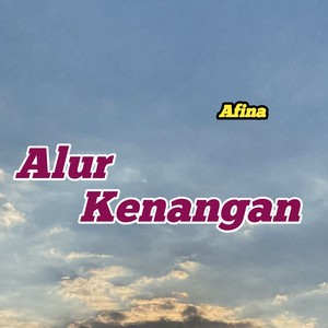 Alur Kenangan