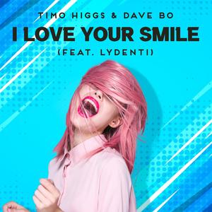 I love your smile (feat. Dave Bo & Lydenti)