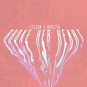 Broke Her Heart(feat. Mabizol)