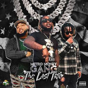 Metro Money Gang - BLUES (Explicit)