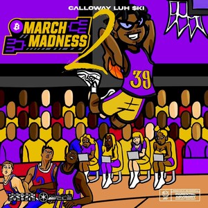 March Madness 2 (Explicit)