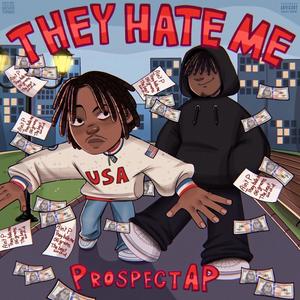 They Hate Me (Explicit)