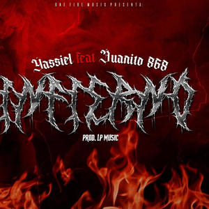 Infierno (Explicit)