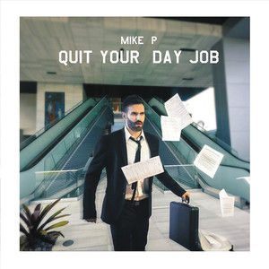 Quit Your Day Job