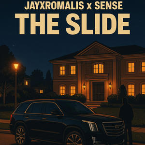 The Slide (feat. Sense) (Explicit)