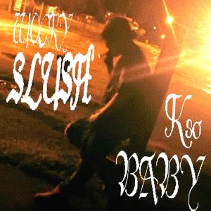 Wocky Slush (Explicit)