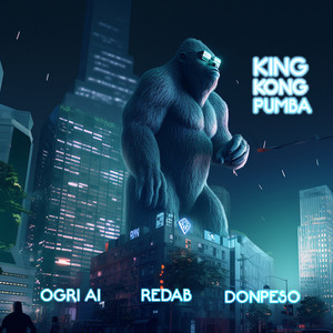 King Kong Pumba (Explicit)