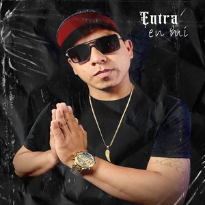 Entra en Mí (Explicit)
