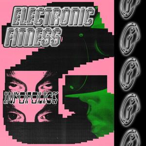 Electronic Fitness (Explicit)