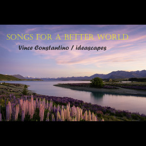 Songs for a Better World