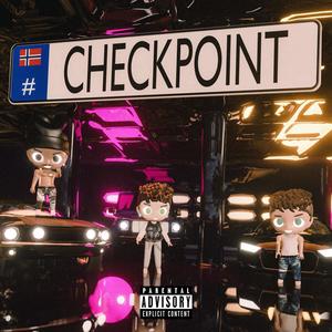 #CHECKPOINT (Den Kisen) (feat. ATTEN & SumoVoss) [Explicit]