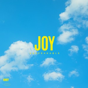 Joy Unspeakable