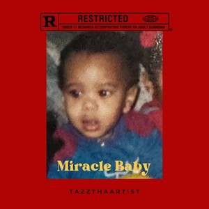 Miracle Baby (Explicit)