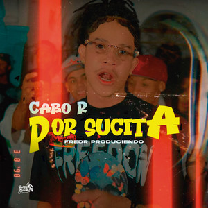 Por Sucita (Explicit)