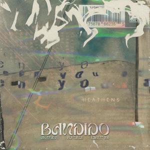 Bandido (feat. A-L-Noise & Miren 190) (Explicit)