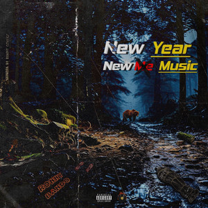 New Year New Music (Explicit)