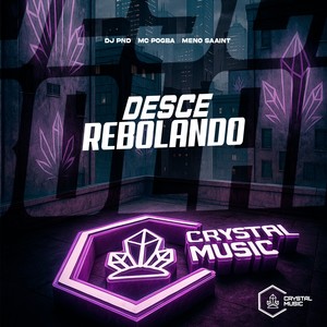 Desce Rebolando (Explicit)