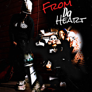 From Da Heart (Explicit)