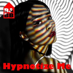 Hypnotize Me